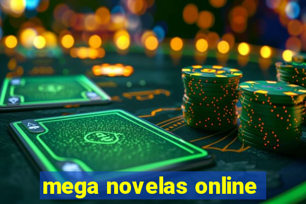 mega novelas online